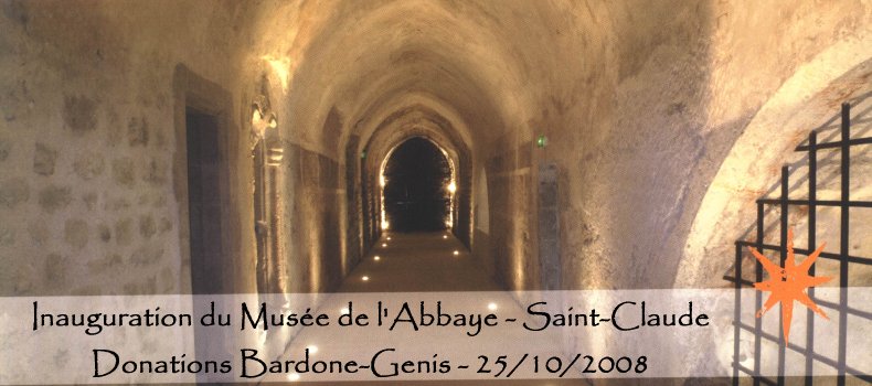 Le Musée de l'Abbaye - Donations Bardone-Genis - St-Claude 0000